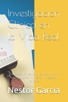 Investigacion Clínica en la Vida Real: Cómo ejecutar, reclutar y convertir un sitio de investigación clínica en un negocio rentable (Spanish Edition) B0GZKL1DCN Book Cover