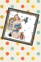 Pin Up Girls: Passion, Desire, Dream, Love, Lust, Sinsful Thoughts. All This Things are.. Pin Up Girls! - Polka Dots Journal 6" x 9" - Lined (Dream & Sins) 1686964706 Book Cover