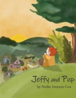 Jeffy and Pup 1706193521 Book Cover