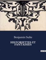 Historiettes Et Fantaisies B0CFWHLLLK Book Cover