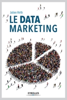 Le data marketing 2212564732 Book Cover