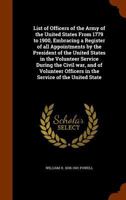 List of officers of the army of the United States from 1779 to 1900 1343603633 Book Cover