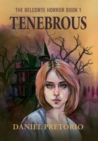 Tenebrous 1938750217 Book Cover