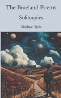 The Braeland Poems: Soliloquies B0DW9FTLCY Book Cover