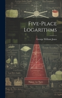 Five-place Logarithms 3337131123 Book Cover