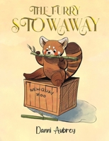 The Furry Stowaway 1037113691 Book Cover
