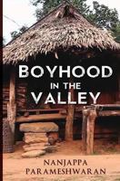 Boyhood in the Valley 1848979398 Book Cover