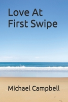 Love At First Swipe B087H8TGSW Book Cover