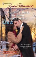 Frankie's Back In Town 0373716168 Book Cover