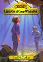 Adventures In Odyssey Fiction Series #5: Lights Out At Camp What A Nut 1561791342 Book Cover