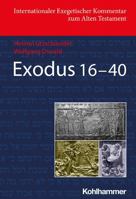 Exodus 16-40 (Internationaler Exegetischer Kommentar Zum Alten Testament) 3170425765 Book Cover