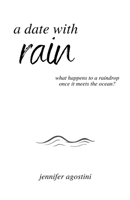 A date with Rain 1649695748 Book Cover