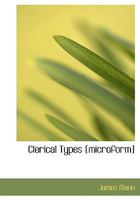 Clerical Types [microform] 1247025446 Book Cover