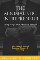 The Minimalistic Entrepreneur B08LNMSNB4 Book Cover