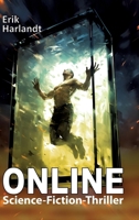 Online: Science-Fiction-Thriller 3384022424 Book Cover