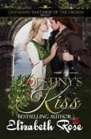 Destiny's Kiss 1541309286 Book Cover