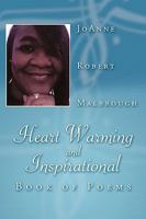 Heart Warming and Inspirational Book of Poems 1438973764 Book Cover