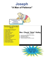 Joseph -A Man of Patience: Leadership From A Biblical Perspecttive 1662837852 Book Cover