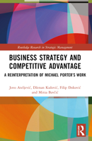Business Strategy and Competitive Advantage 1032416661 Book Cover