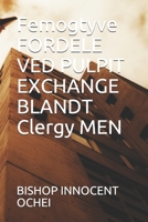 Femogtyve FORDELE VED PULPIT EXCHANGE BLANDT Clergy MEN B094L6WSKT Book Cover