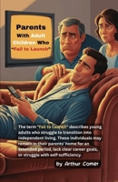 Parents With Adult Children Who "Fail to Launch" B0F9KZVLJT Book Cover