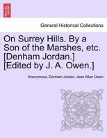 On Surrey Hills 1017753733 Book Cover