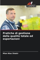 Pratiche di gestione della qualità totale ed esportazioni (Italian Edition) 6208251184 Book Cover