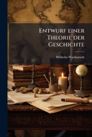 Entwurf einer Theorie der Geschichte 1246626179 Book Cover