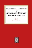 Traditions and history of Anderson county, 1639141650 Book Cover