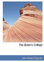 The Queen's College 1016562853 Book Cover