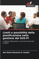 Limiti e possibilità della pianificazione nella gestione del SUS-PI (Italian Edition) 6208125529 Book Cover