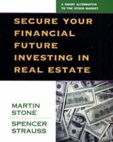 Secure Your Financial Future Investing in Real Estate 0793161290 Book Cover