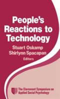 People′s Reactions to Technology: In Factories, Offices, and Aerospace 0803938535 Book Cover