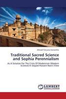 Traditional Sacred Science and Sophia Perennialism 3843325154 Book Cover