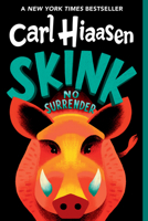Skink - No Surrender 0307930599 Book Cover