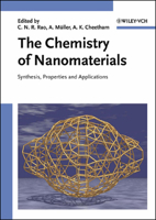The Chemistry of Nanomaterials: Synthesis, Properties and Applications 3527306862 Book Cover