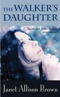 The Walker's Daughter 1909256331 Book Cover