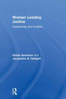 Women Leading Justice: Experiences and Insights 113822264X Book Cover