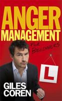 Anger Management (for Beginners) 1444706861 Book Cover