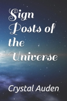 Sign Posts of the Universe B088B8WH9T Book Cover