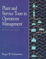 Plant and Service Tours in Operations Management 0132572478 Book Cover