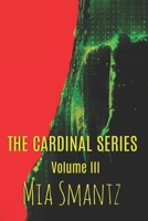 The Cardinal Series Volume III B0BW2MGY5F Book Cover