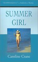 Summer Girl 0595200656 Book Cover