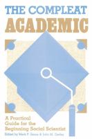 The Compleat Academic: A Practical Guide for the Beginning Social Scientist 0394352521 Book Cover