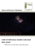 Une Etincelle Dans l'Ocean Des Ages 6204973606 Book Cover