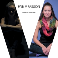 Pain V Passion 1664152121 Book Cover