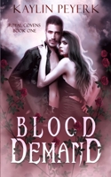 Blood Demand: A Reverse Harem Paranormal Romance B08MSQT5FN Book Cover