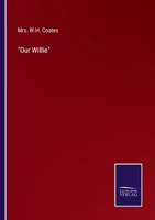 Our Willie 3375141165 Book Cover