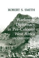 War & Diplomacy in W. Africa ( 0299123308 Book Cover