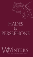 Hades & Persephone: His in The Dark B0DY2WBM18 Book Cover